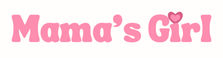Mama's Girl - Home